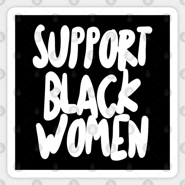 Support Black Women Sticker by DankFutura